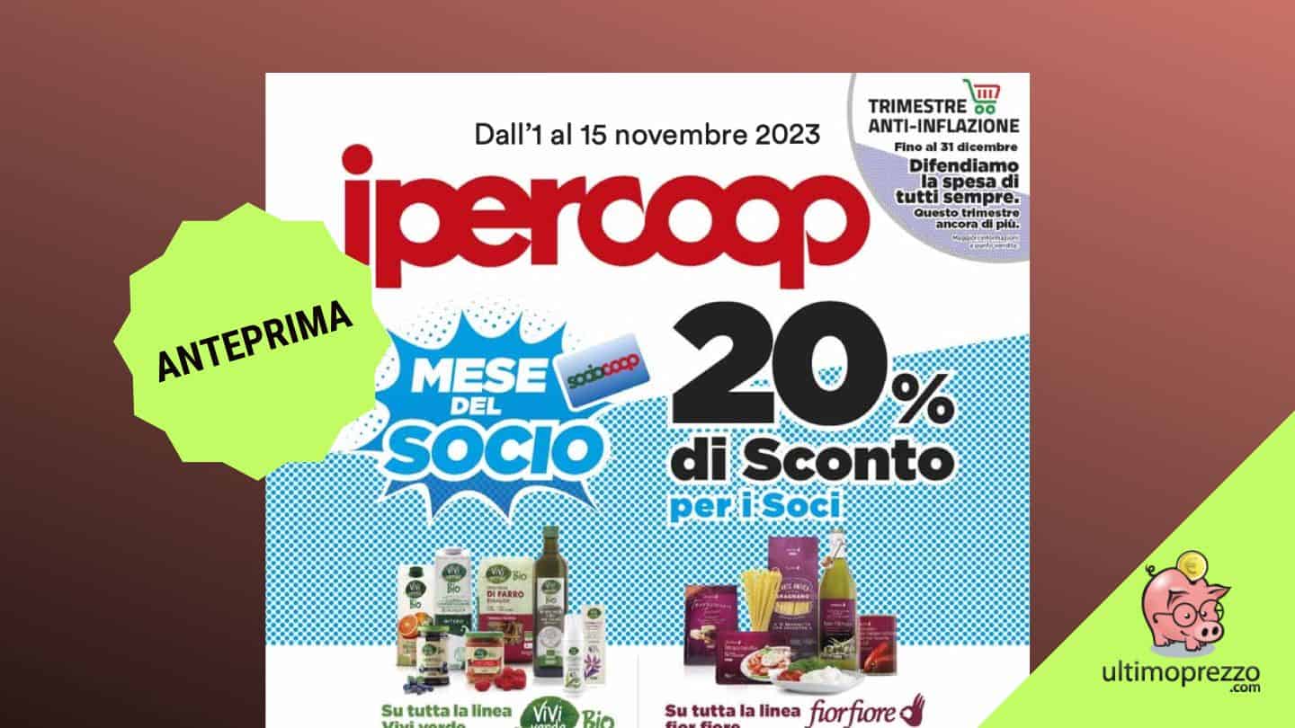 Anteprima volantino Coop Lombardia, da Ipercoop novembre 2023 è il mese del socio