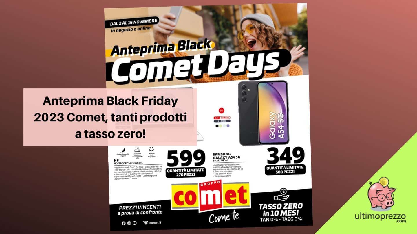 anteprima black friday comet 2023 2 novembre