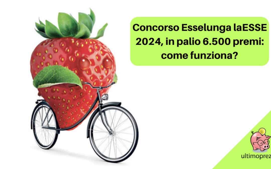 Concorso Esselunga laESSE, fino al 17 marzo 2024 in palio bici elettriche e 6.500 premi: come funziona?