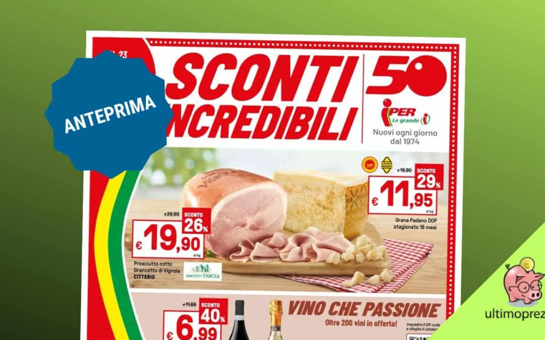 Anteprima volantino Iper la grande I, dal 23 febbraio 2024 sono Sconti incredibili!