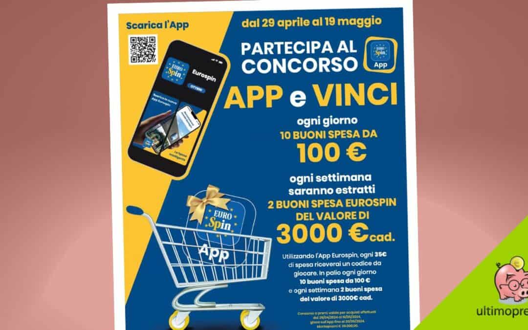 Anteprima volantino Eurospin, dal 29 aprile 2024 arriva un concorso che regala buoni spesa!