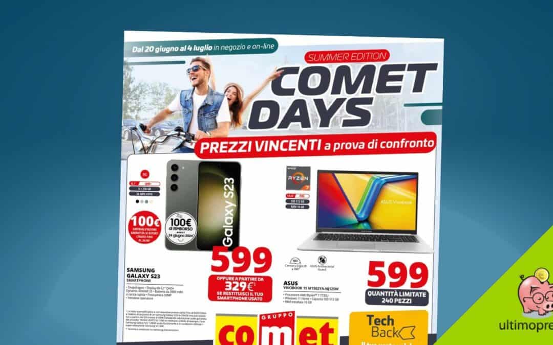 Volantino Comet Days, le offerte dal 20 giugno al 4 luglio 2024