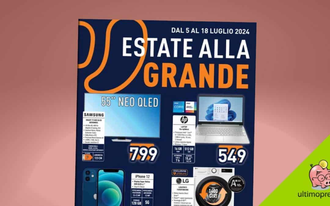 Volantino Unieuro: dal 5 luglio 2024 aspetti il sottocosto e ti ritrovi… 3 rate di interessi