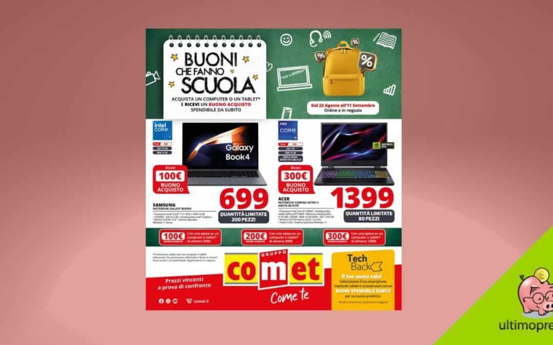 Buoni spesa fino a 300 Euro per un nuovo computer, ecco il Back To School Comet dal 22 agosto 2024!
