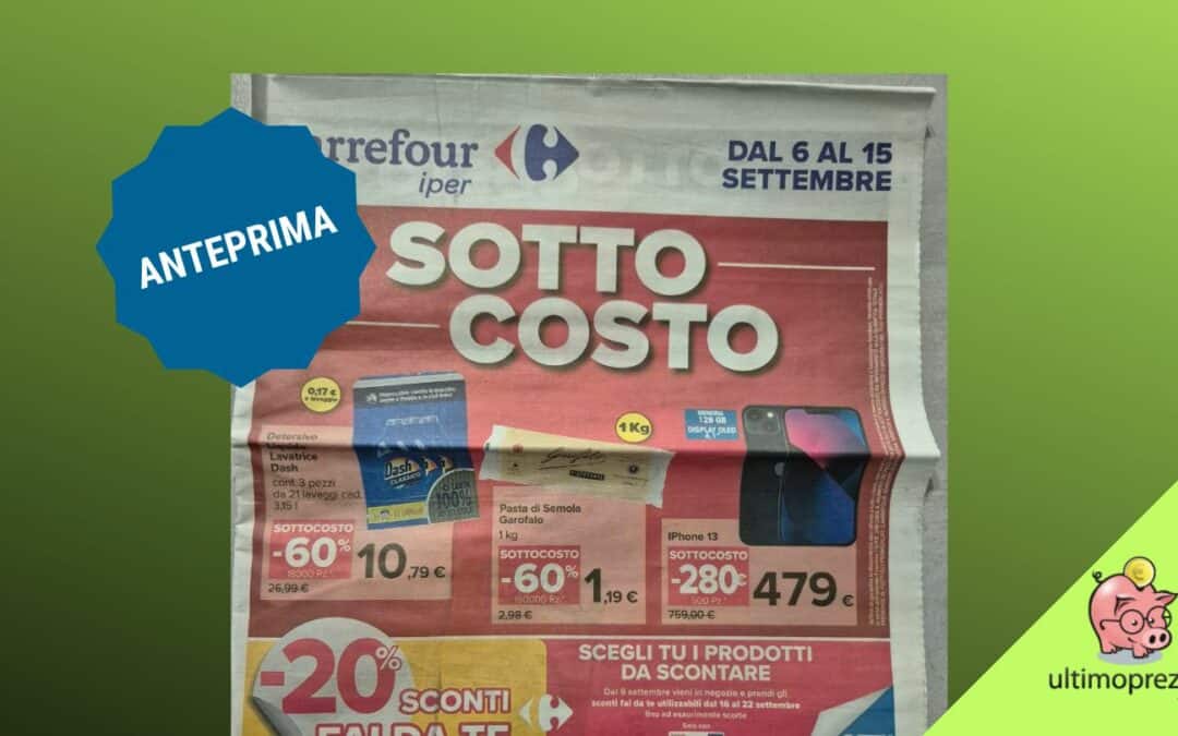 Anteprima volantino Carrefour, dal 6 settembre 2024 Apple iPhone 13 a 479 Euro e capsule Nespresso