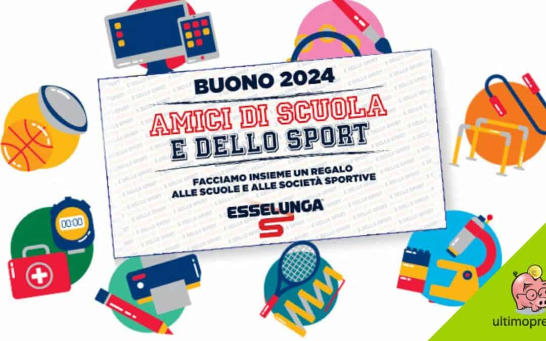 Amici di scuola Esselunga 2024: ecco come raccogliere i buoni e donarli a istituti e società sportive