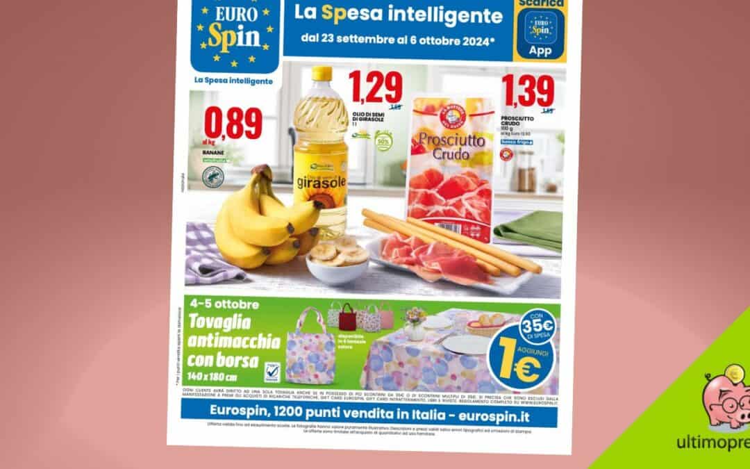Sconti con tessera fedeltà e nuovo regalo del weekend, ecco il volantino Eurospin fino al 6 ottobre 2024!