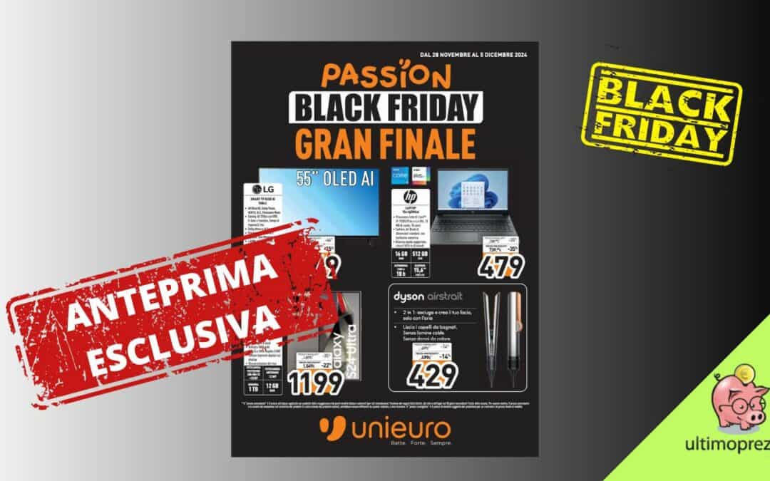 Ecco il Black Friday Unieuro 2024 – quello vero! In anteprima assoluta le offerte di venerdì e Cyber Monday