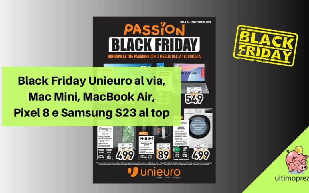 Black Friday Unieuro 2024 6 novembre